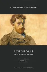 Book cover of Acropolis by Stanislaw Wyspianski