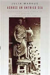 Book cover of Across an Untried Sea by Julia Markus