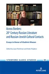 Book cover of Across Borders: Essays in 20th Century Russian Literature and Russian-Jewish Cultural Contacts. In Honor of Vladimir Khazan by Lazar Fleishman