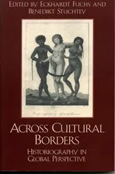 Book cover of Across Cultural Borders by Eckhardt Fuchs