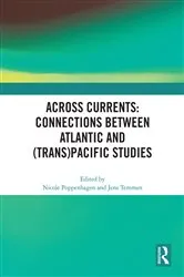 Book cover of Across Currents: Connections Between Atlantic and (Trans)Pacific Studies by Nicole Poppenhagen