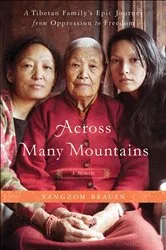 Book cover of Across Many Mountains by Yangzom Brauen