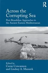 Book cover of Across the Corrupting Sea by Cavan Concannon
