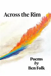 Book cover of Across the Rim by Ben Folk