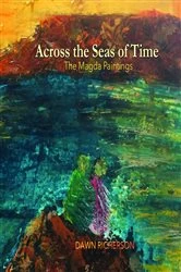 Book cover of Across the Seas of Time by Dawn Richerson