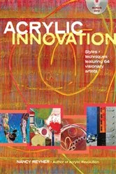 Book cover of Acrylic Innovation by Nancy Reyner