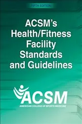 Book cover of ACSM's Health/Fitness Facility Standards and Guidelines (5th ed.) by Unknown