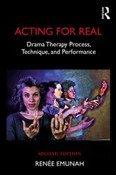 Book cover of Acting For Real (2nd ed.) by Renée Emunah