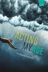 Book cover of Acting My Age by Unknown