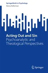 Book cover of Acting Out and Sin by Henry Kellerman