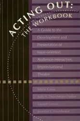 Book cover of Acting Out: The Workbook by Mario Cossa