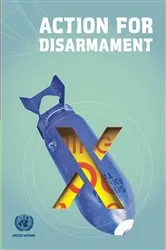 Book cover of Action for Disarmament by Office for Disarmament Affairs