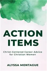Book cover of Action Items by Alyssa Montague