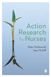Book cover of Action Research for Nurses by Peter McDonnell