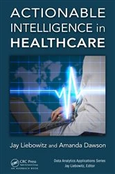 Book cover of Actionable Intelligence in Healthcare by Jay Liebowitz