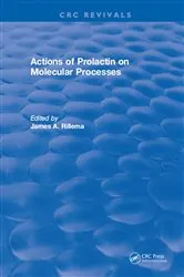 Book cover of Actions of Prolactin On Molecular Processes by James A. Rillema