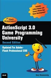 Book cover of ActionScript 3.0 Game Programming University by Gary Rosenzweig