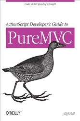 Book cover of ActionScript Developer's Guide to PureMVC by Cliff Hall