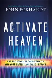 Book cover of Activate Heaven by John Eckhardt