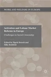 Book cover of Activation and Labour Market Reforms in Europe by S. Betzelt