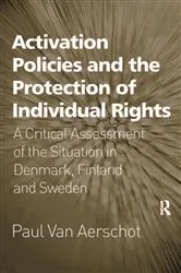 Book cover of Activation Policies and the Protection of Individual Rights by Paul Van Aerschot