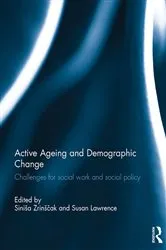 Book cover of Active Ageing and Demographic Change by Siniša Zrinščak