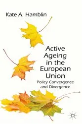 Book cover of Active Ageing in the European Union by K. Hamblin