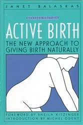 Book cover of Active Birth - Revised Edition by Janet Balaskas