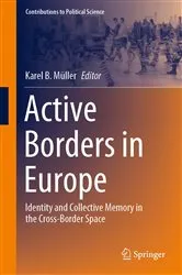 Book cover of Active Borders in Europe by Karel B. Müller