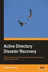 Book cover of Active Directory Disaster Recovery by Florian Rommel