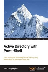 Book cover of Active Directory with PowerShell by Uma Yellapragada