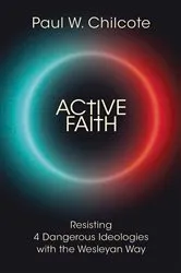 Book cover of Active Faith by Paul W. Chilcote