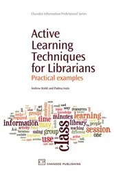 Book cover of Active Learning Techniques for Librarians by Andrew Walsh