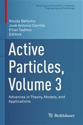 Book cover of Active Particles, Volume 3 by Nicola Bellomo