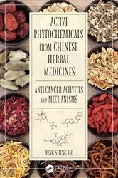 Book cover of Active Phytochemicals from Chinese Herbal Medicines by Wing Shing Ho