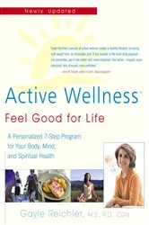 Book cover of Active Wellness (rev. edition) by Gayle Reichler