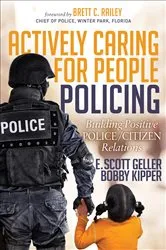 Book cover of Actively Caring for People Policing by E. Scott Geller