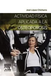 Book cover of Actividad física aplicada a la osteoporosis by Unknown