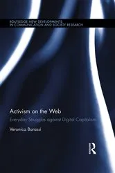 Book cover of Activism on the Web by Veronica Barassi