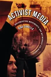 Book cover of Activist Media by Gino Canella