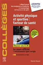 Book cover of Activité physique et sportive : facteur de santé by Collège Français des Enseignants en