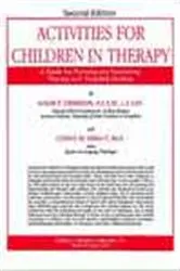 Book cover of Activities for Children in Therapy (2nd ed.) by Susan Dennison