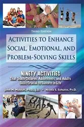 Book cover of Activities To Enhance Social, Emotional, and Problem Solving Skills (3rd ed.) by John M. Malouff