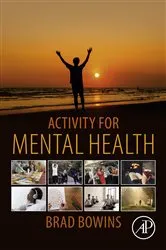 Book cover of Activity for Mental Health by Brad Bowins