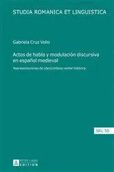 Book cover of Actos de habla y modulación discursiva en español medieval by Daniel Jacob
