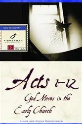 Book cover of Acts 1-12 by Chuck Christensen