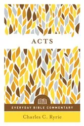 Book cover of Acts (Everyday Bible Commentary Series) (2nd ed.) by Charles Ryrie
