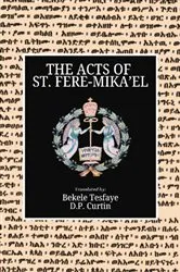 Book cover of Acts of St. Fere-Mika'el by D.P. Curtin