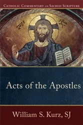 Book cover of Acts of the Apostles (Catholic Commentary on Sacred Scripture) by Kurz, William S.,SJ