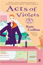 Book cover of Acts Of Violets by Kate Collins